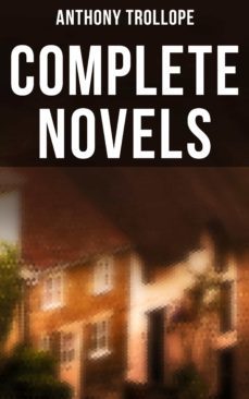 complete novels (ebook)-anthony trollope-4064066394776