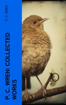 p. c. wren: collected works (ebook)-p. c. wren-4066339572676