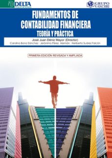 fundamentos de contabilidad financiera: teoria y practica (ebook)-jose juan deniz mayor-4099995622676