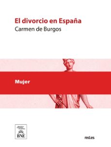 el divorcio en españa (ebook)-carmen de burgos-4099995625776