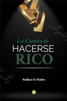 la ciencia de hacerse rico (ebook)-wallace wattles-7502297053576
