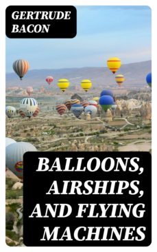 balloons, airships, and flying machines (ebook)-8596547036876