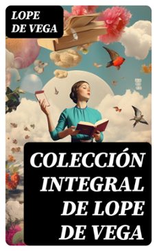 coleccion integral de lope de vega (ebook)-lope de vega-8596547726876