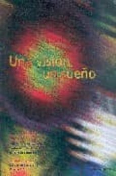 una vision, un sueño-santos motoapohua de la torre-elisabeth foch-9789686445671