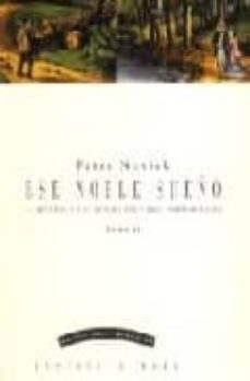 ese noble sueño. la objetividad y la historia profesional norteam ericana. tomo ii-peter novick-9789686914672