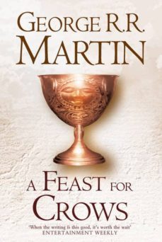 a feast for crows: book 4 of a song of ice and fire-9780007459476