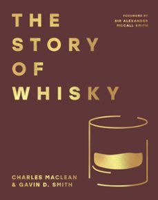 the story of whisky (ebook)-charles maclean-gavin d. smith-9780008735876