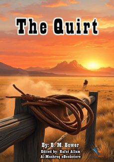 the quirt (ebook)-b. m. bower-9780122631276