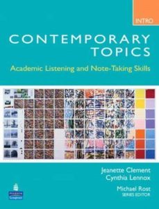 contemporary topics introductory: academic listening and note-taking skills (high beginner)-9780132075176