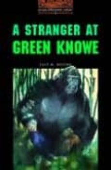 a stranger at green knowe: 700 harwords (stage 2)-9780194229876