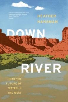 downriver-heather hansman-9780226819976