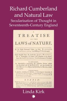 richard cumberland and natural law (ebook)-linda kirk-9780227906576