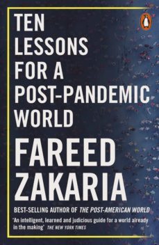 ten lessons for a post-pandemic world (ebook)-fareed zakaria-9780241491676