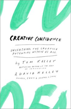 creative confidence (ebook)-tom kelley-david kelley-9780385349376