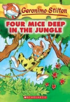 geronimo stilton 5: four mice deep in the jungle-9780439559676
