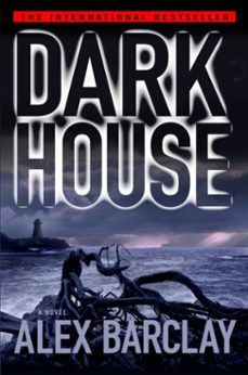 darkhouse (ebook)-alex barclay-9780440336976