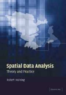 spatial data analysis: theory and practice-robert haining-9780521774376