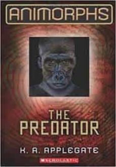 the predator (animorphs @5), 5 (animorphs @5)-katherine applegate-9780545291576