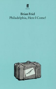 philadelphia, here i come (ebook)-brian friel-9780571300976