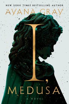 i, medusa (ebook)-ayana gray-9780593733776