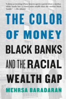 the color of money-mehrsa baradaran-9780674237476