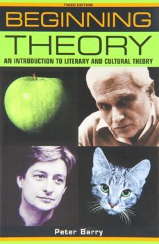 beginning theory: an introduction to literary and cultural theory-peter barry-9780719079276