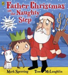 father christmas on the naughty step (ebook)-mark sperring-9780723271376