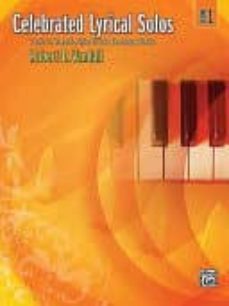 celebrated lyrical solos, bk 1: 7 solos in romantic styles for late elementary pianists-robert d (composer) vandall-9780739051276