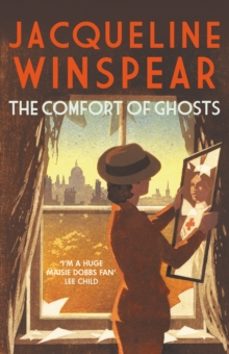 the comfort of ghosts-jacqueline winspear-9780749031176