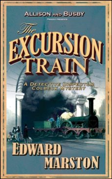 the excursion train-edward marston-9780749082376