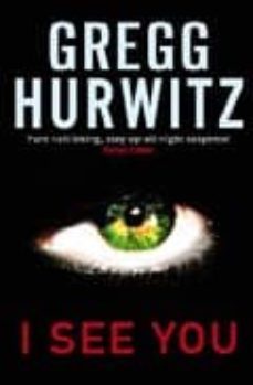 i see you-gregg hurwitz-9780751539776
