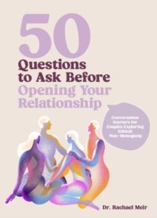50 questions to ask before opening your relationship-rachael meir-9780760396476