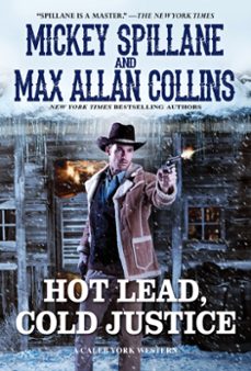 hot lead, cold justice-9780786042876