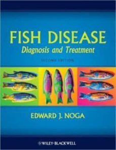 fish disease: diagnosis and treatment-edward j. noga-9780813806976