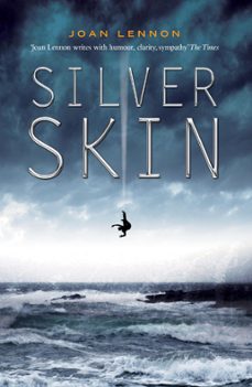 silver skin (ebook)-joan lennon-9780857908476