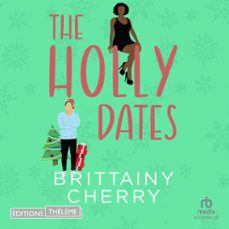 the holly dates (audiolibro)-brittainy c. cherry-9781004204076