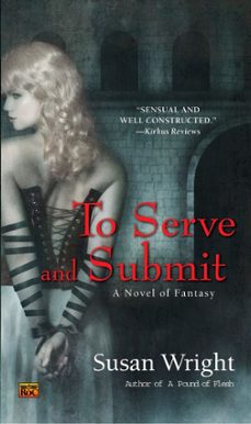 to serve and submit (ebook)-susan wright-9781101042076
