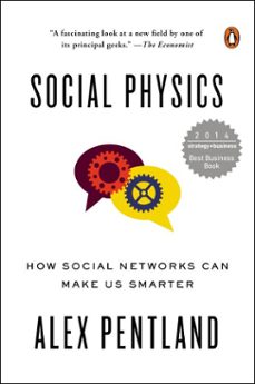 social physics (ebook)-alex pentland-9781101625576