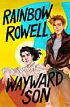 wayward son (simon snow trilogy @2)-9781250146076