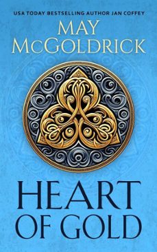 heart of gold (ebook)-may mcgoldrick-9781386292876