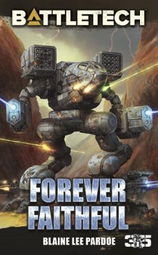 battletech: forever faithful (ebook)-blaine lee pardoe-9781386941576