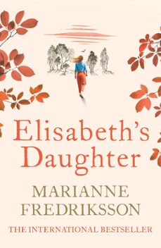 elisabeth's daughter (ebook)-marianne fredriksson-9781398710276