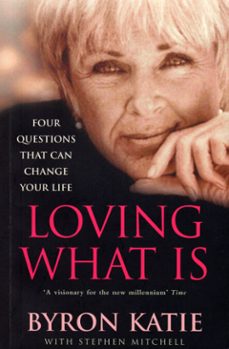 loving what is (ebook)-byron katie-stephen mitchell-9781407026176