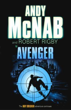 avenger (ebook)-andy mcnab-robert rigby-9781407046976