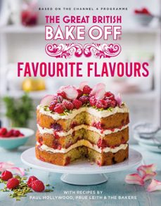 the great british bake off: favourite flavours (ebook)-9781408726976