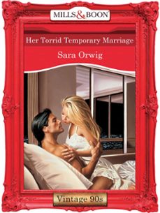her torrid temporary marriage (ebook)-sara orwig-9781408991176