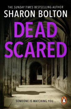 dead scared-sharon bolton-9781409030676
