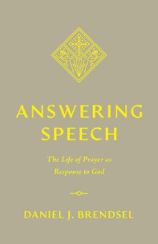 answering speech (ebook)-daniel j. brendsel-9781433588976