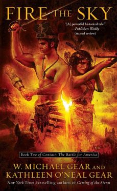fire the sky (ebook)-w. michael gear-kathleen o neal gear-9781439167076