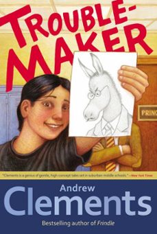 troublemaker (ebook)-andrew clements-9781442462076